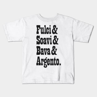 - Italian Horror Names List - Kids T-Shirt